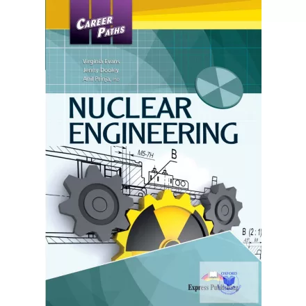 Career Paths Nuclear Engineering (Esp) Student's Book With Digibooks App.