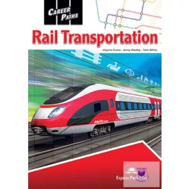   Career Paths Rail Transportation (Esp) Student's Book With Digibooks App.