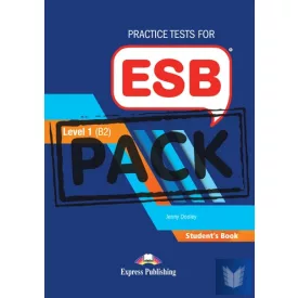   PRACTICE TESTS LEVEL 1(B2) FOR ESB STUDENT'S BOOK REVISED (WITH DIGIBOOKS APP.)