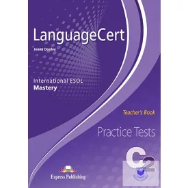   Language Cert Level C2 Mastery Practice Tests Teacher's Book With Digibook App.