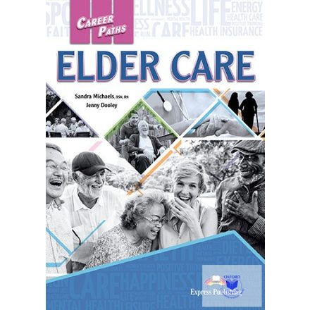 Career Paths Elder Care (Esp) Student's Book With Digibook Application