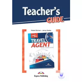 Career Paths Travel Agent (Esp) Teacher's Guide