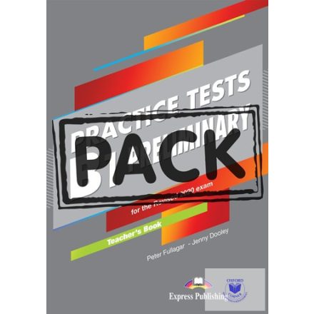 B1 Preliminary Practice Tests For The Revised 2020 Exam Teacher's Book With Digi