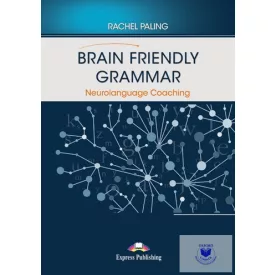   Brain Friendly Grammar Neurolanguage Coaching With Demo Recordings