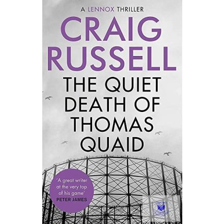 The Quiet Death Of Thomas Quaid (Lennox Book 5)