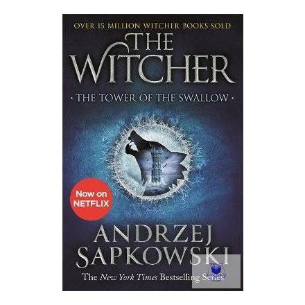 The Witcher: The Tower of the Swallow (Book 6)