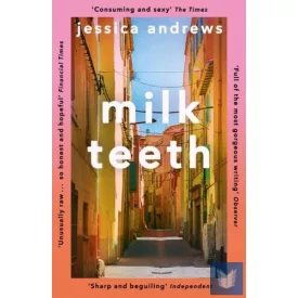 Milk Teeth