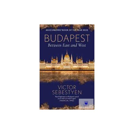 Budapest: Between East And West