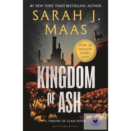 Kingdom of Ash (Throne of Glass Series, Book 7)