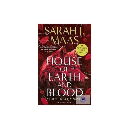 House Of Earth And Blood (Crescent City Series, Book 1)