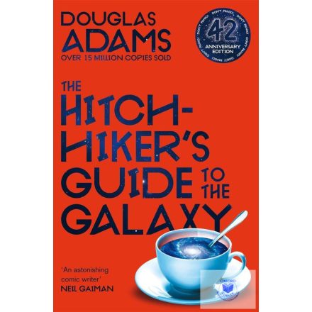 The Hitchhiker's Guide to the Galaxy (42nd Anniversary Edition)