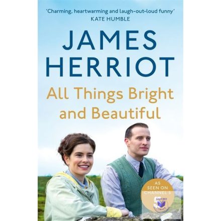 All Things Bright And Beautiful (The Classic Memoirs Of A Yorkshire Country Vet)