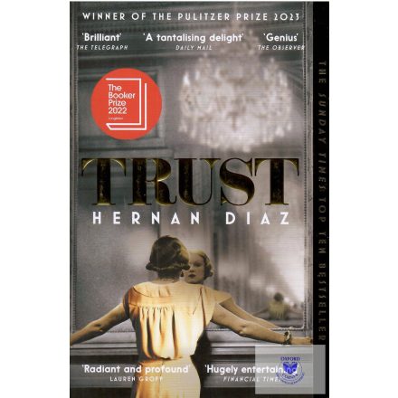 Trust: Winner Of The 2023 Pulitzer Prize For Fiction
