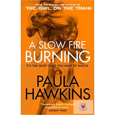 A Slow Fire Burning (Paperback)