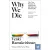 Why We Die: And How We Live: The New Science of Ageing and Longevity
