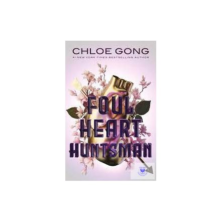 Foul Heart Huntsman (Foul Lady Fortune Series, Book 2)