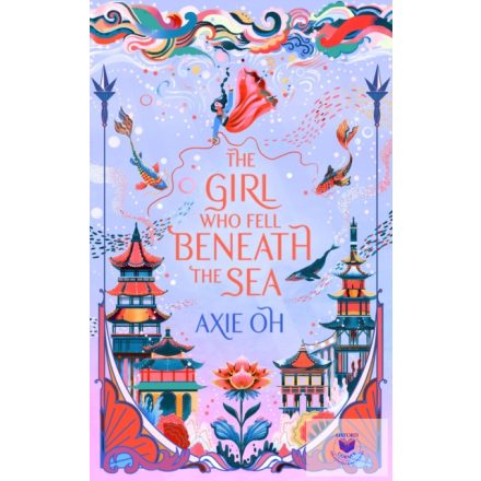 The Girl Who Fell Beneath The Sea: The New York Times Bestselling Magical Fantas