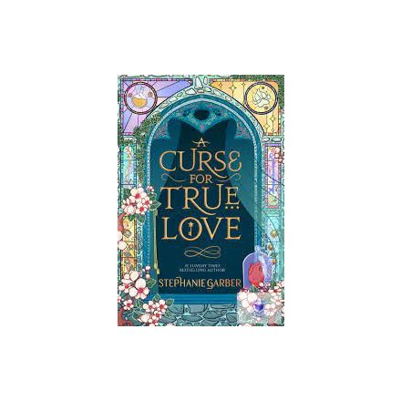 A Curse For True Love (Hardback)