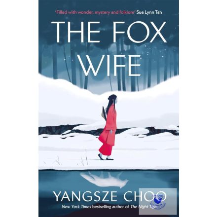 The Fox Wife: an unforgettable, bewitching historical mystery