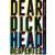 Dear Dickhead