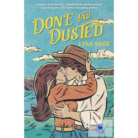 Done and Dusted (Rebel Blue Ranch Series, Book 1)