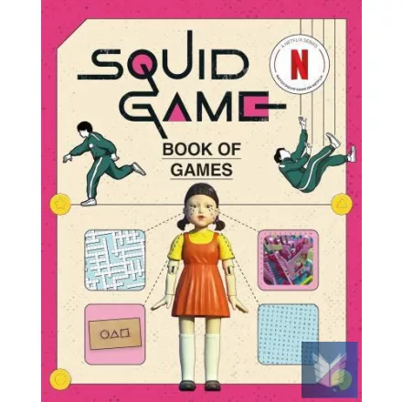 The Squid Game Book of Games: The Official Netflix Puzzle Book