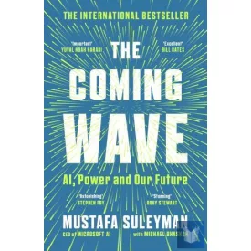 The Coming Wave: AI, Power and Our Future