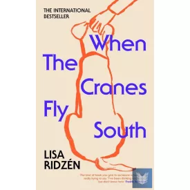 When the Cranes Fly South