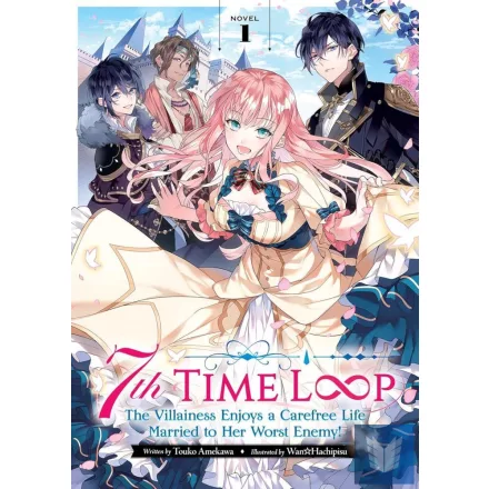 7th Time Loop (Volume 1)