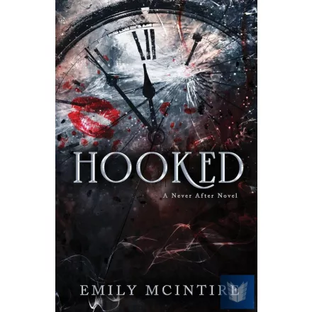 Hooked (Never After Series, Book 1)