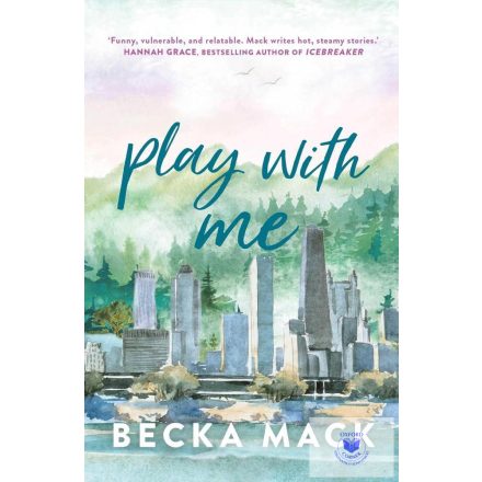 Play with Me (Playing for Keeps Series, Book 2)