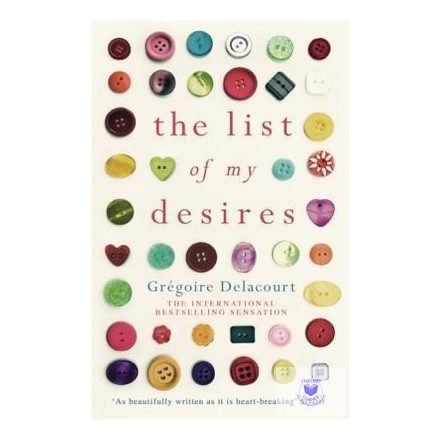 Gregoire Delacourt: The list of my desires