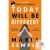 Today Will Be Different