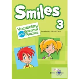 SMILES 3 VOCABULARY & GRAMMAR PRACTICE (INTERNATIONAL)