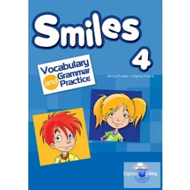 SMILES 4 VOCABULARY & GRAMMAR PRACTICE (INTERNATIONAL)