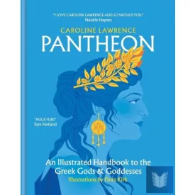   Pantheon: An Illustrated Handbook to the Greek Gods and Goddesses