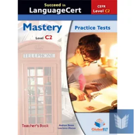   Succeed in LanguageCert C2 - Mastery Practice Tests Teacher's book + MP3 Audio