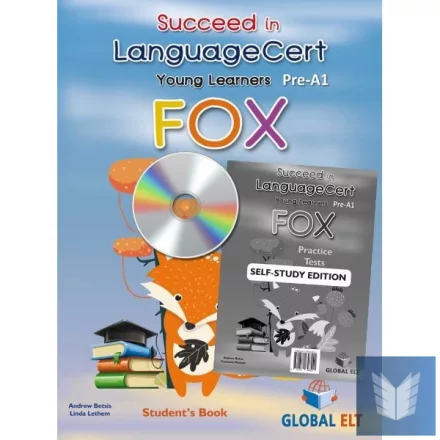 Succeed in LanguageCert Young Learners ESOL FOX Pre-A1 - Self-Study Edition