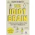 The Idiot Brain: A Neuroscientist Explains What Your Head is Really Up To