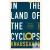 In The Land Of The Cyclops: Essays