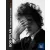 Bob Dylan: The Stories Behind the Songs (1962-69)