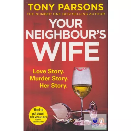 Your Neighbour's Wife