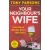 Your Neighbour's Wife
