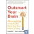Outsmart Your Brain: Why Learning is Hard and How You Can Make It Easy