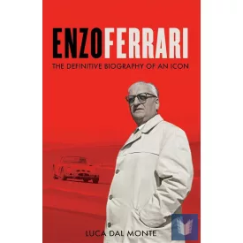 Enzo Ferrari: The definitive biography of an icon