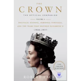   Lacey Robert: The Crown - Political Scandal, Personal Struggle