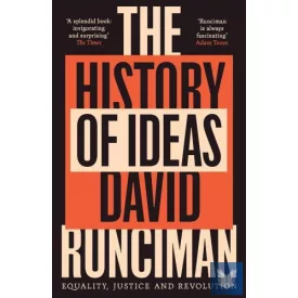 The History of Ideas: Equality, Justice and Revolution