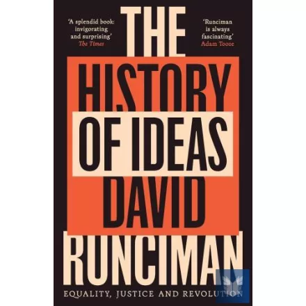 The History of Ideas: Equality, Justice and Revolution
