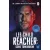 Gone Tomorrow: The action-packed Jack Reacher thriller