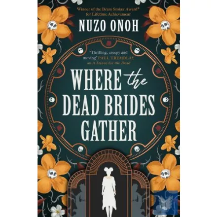 Where the Dead Brides Gather